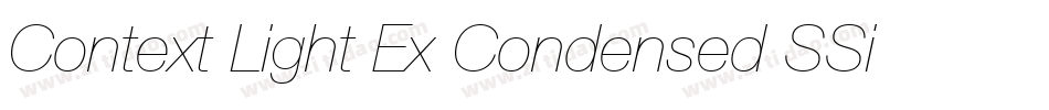 Context Light Ex Condensed SSi Normal字体转换